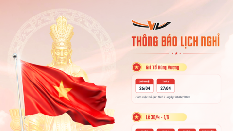 THÔNG BÁO LỊCH NGHỈ LỄ GIỖ TỔ HÙNG VƯƠNG VÀ 30/4 – 1/5